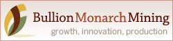 Bullion Monarch Mining